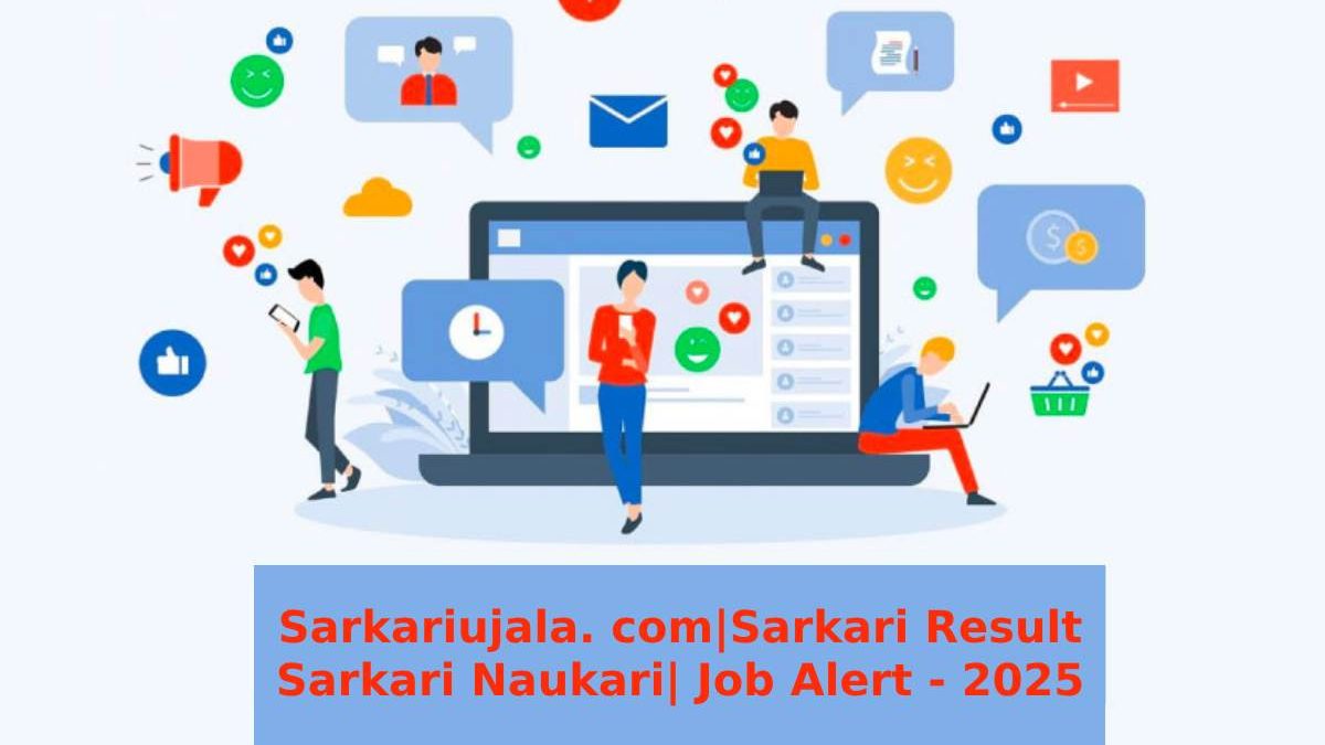 SarkariUjala. com: Sarkari Result, Sarkari Naukari, Job Alert – 2025